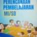 Perencanaan Pembelajaran SD/MI